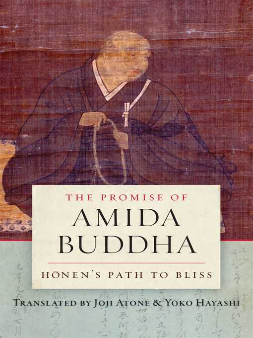 Title details for The Promise of Amida Buddha by Joji Atone - Available